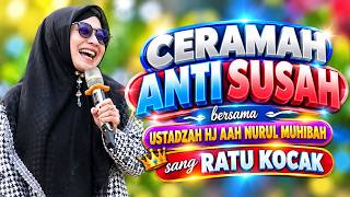 CERAMAH SUNDA LUCU USTADZAH HJ AAH NURUL MUHIBAH