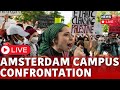 Amsterdam Students Protest LIVE | Pro-Palestine Protest | Ceasefire In Gaza | Israel Vs Gaza | N18L