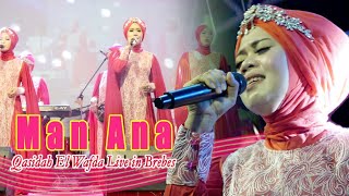 MAN ANA - Qosidah El Wafda Live Brebes Jawa Tengah