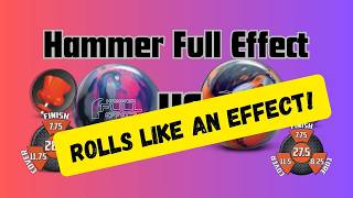 Hammer Full Effect review, rolls like an Effect #hammerbowling
