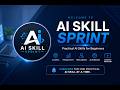 AI Skill Sprint: Practical AI Skills for Beginners | Start Here
