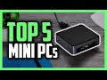 Best Mini PCs in 2020 - 5 Best Windows, macOS & ChromeOS