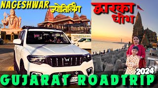 Gujarat Roadtrip 2024| Nageshwar & Dwarkashish Darshan| Scorpio-N #travelvlog #Gujarat #dwarkadhish