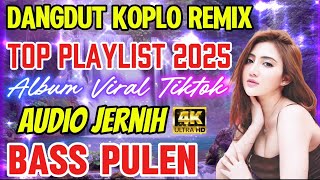 Download Lagu DANGDUT KOPLO REMIX‼️TOP PLAYLIST ALBUM VIRAL TIKTOK 4K MP3