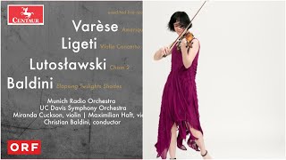 Miranda Cuckson On Ligetis Violin Concerto Centaur Records Album Release