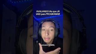 AVALIANDO as IAs que eu já USEI pra PROGRAMAR #blackbox #fy #dicas #dev #chatgpt #programming