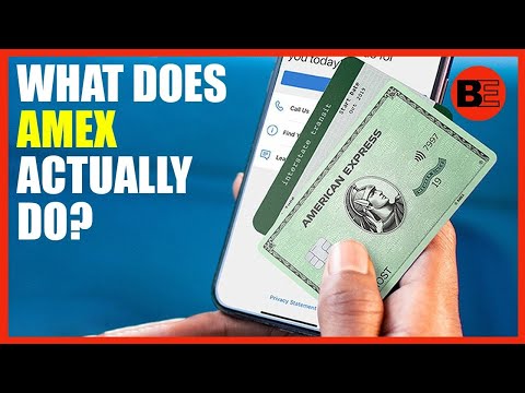 What Does AMEX Actually Do Business Explained