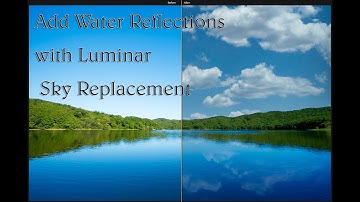 LUMINAR 4 Sky Replacement & Reflection in Water (Using Stock Sky)