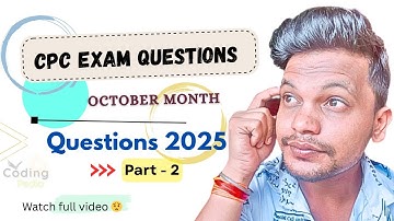 CPC exam 2025 ll October month questions ll Part 2 #aapc #cpc #cpcexam #cpt #education #icd 