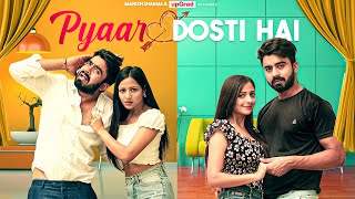 Pyaar Dosti Hai || Half Engineer