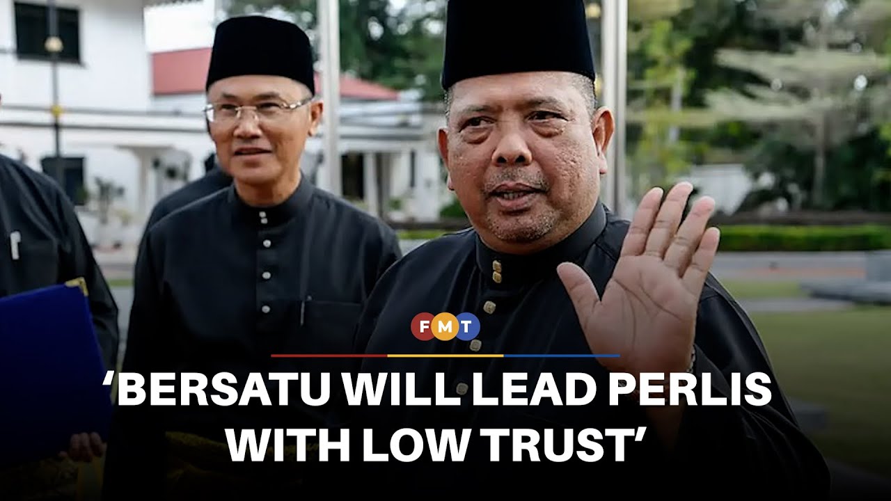 Bersatu will lead Perlis with low trust, say analysts