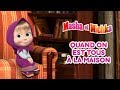 Masha et Miсhka - Quand on est tous à la maison!🏡👱‍♀️🐻 (Épisodes 33, 28, 15, 17)