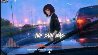 Nightcore – Around The World (La La La) [Ultra Mix]