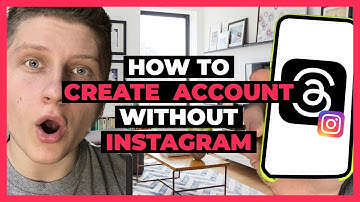 How To Create Threads Account Without Instagram Account