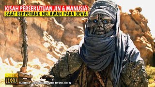 Film Kolosal!!! Legenda Mitologi Yunani Ketika Manusia Dan Jin Melawan Para Dewa • Alur Cerita Film