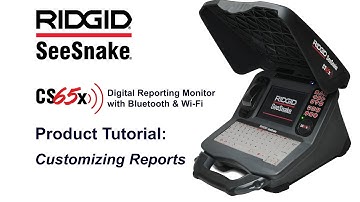 CS65x Product Tutorial: Customizing Reports