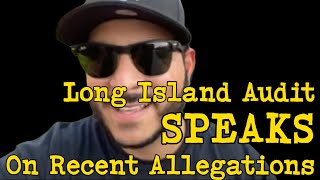 SeanPaul Reyes LONG ISLAND AUDIT Addresses Recent Allegations...