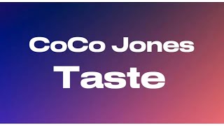 Coco Jones - Taste (audio)