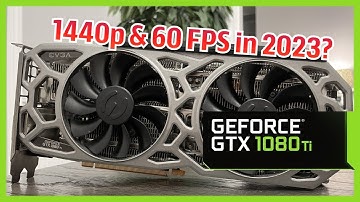 1080 Ti vs 2023 Single Player Titles at 1440p | 5 Games Tested w/ Recommended Settings