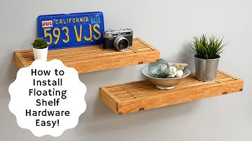 How to Install Floating Shelf Hardware Easy!