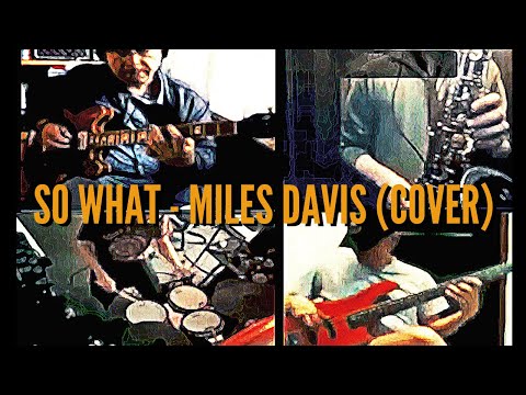 so-what---miles-davis-(cover)