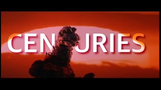 Godzilla - Centuries