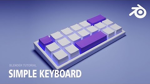 How to create custom simple keyboard in Blender