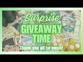 Surprise Giveaway| 💰Giveaway Rules | Thank You *Closed*