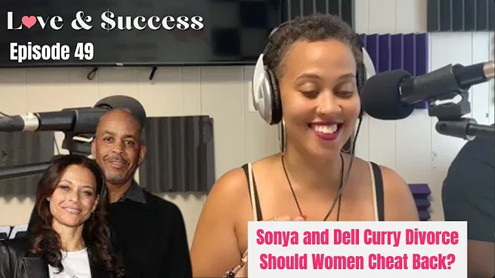 Love & $uccess Porch Talk Episode 49 | Sonya and D...