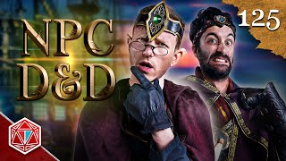 Steven Thorley The 3rd - NPC D&D - Episode 125