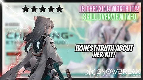 A simple guide for Chenxing! Event overview + Info | SnowBreak: Containment Zone