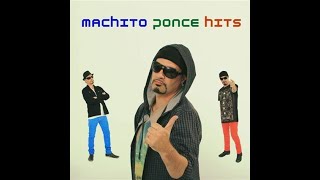 Clásicos -Machito Ponce HITS-(MUSIC ORIGINAL)#LOCURADJ👈😉👌🎶🎶