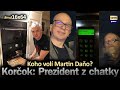 Ivan Korčok: Prezident z chatky?! Koho bude voliť Martin Daňo? #md16x64 image