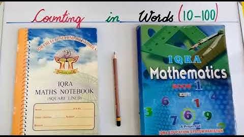 PVI MATHS LESSON # 76 DATED: 28/08/2020 TOPIC: COUNTING IN WORDS.