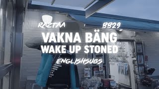 Raztaa X BB29 - VAKNA BÄNG (Unofficial music video) (English Subtitles)