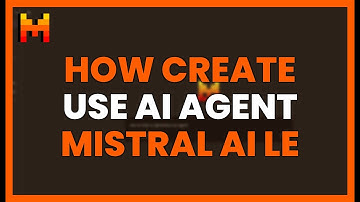 HOW TO CREATE and USE an AI AGENT with MISTRAL AI LE CHAT