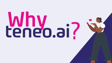 Why Teneo?