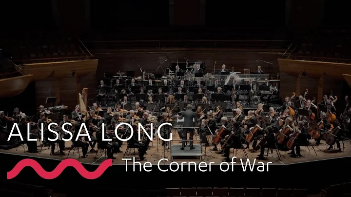 ALISSA LONG: The Corner of War