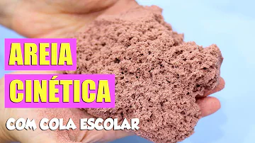 Como fazer areia cinética sem areia com cola?
