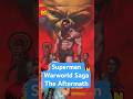 Superman Warworld Saga: The Aftermath #dccomics #superman #comics