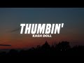 Kash Doll Thumbin Lyrics mp3