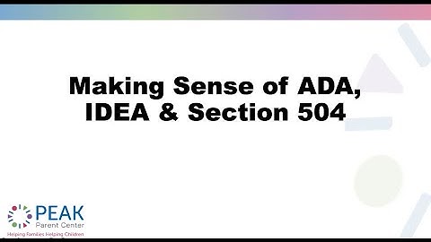Section 1: Federal Laws for Students with Disabilities (IDEA, Section 504, ADA)