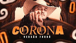 Download Lagu BIU DO PISEIRO | CORONA - Versão Forró Prod. by Vinnyrd7 ( Audio Oficial ) MP3