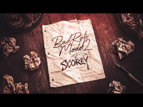 Scorey - Bad Role Model 2 (Official Visualizer)