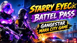 starry eyec  battel pass 🤫 in gangester mara city 🌆 #gangstarmaracity #openworldgame#technogamer screenshot 3