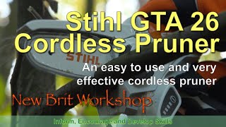 Stihl GTA26 Cordless Pruner - Easy to use and very effective by New Brit Workshop 3,446 views 4 months ago 4 minutes, 36 seconds