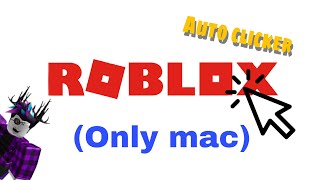 Làm thế nào để autoclick trên macbook||How to autoclick on macbook