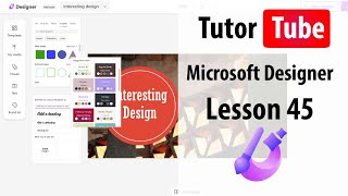 Microsoft Designer - Lesson 45 - Using and Modify Brand Kit
