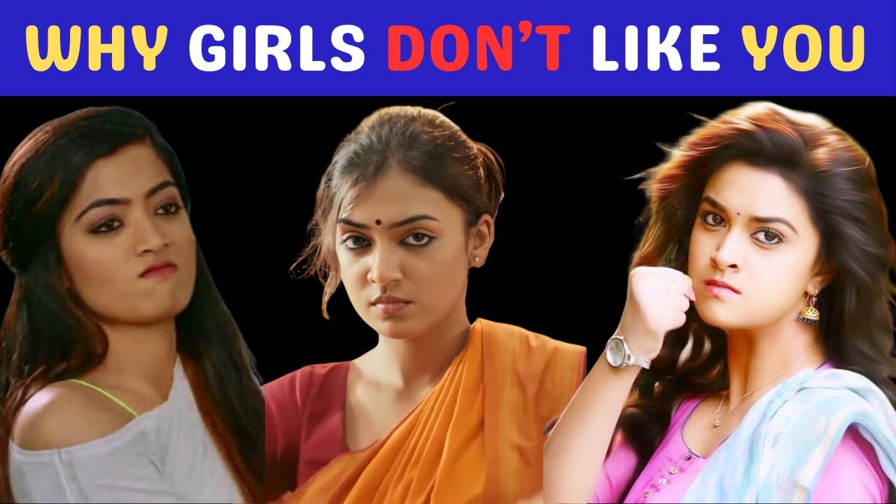 Reasons Why Girls Don't Like You | Why Girls Ignore You | Why Girls Hate You | in Tamil