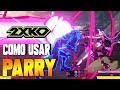 APRENDA A FAZER PARRY NO MOMENTO CERTO - 2XKO